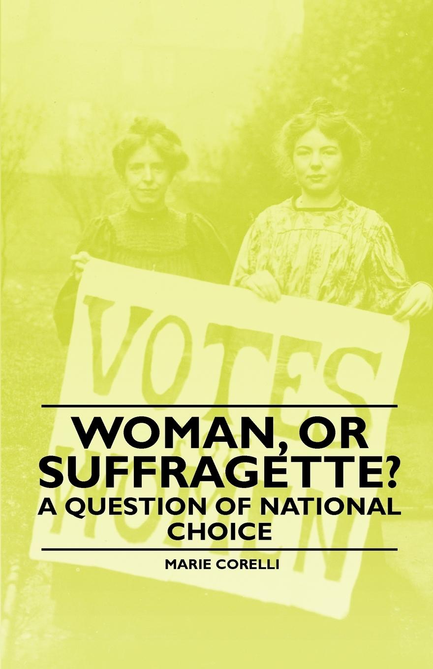 Vorderes Coverbild Woman, Or Suffragette? - A Question of National Choice