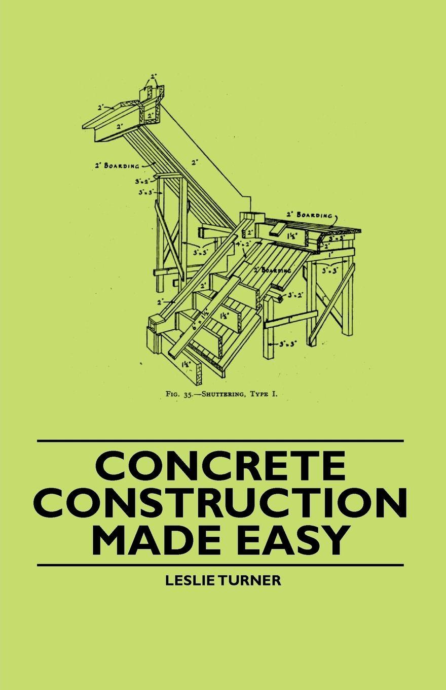 Vorderes Coverbild Concrete Construction Made Easy