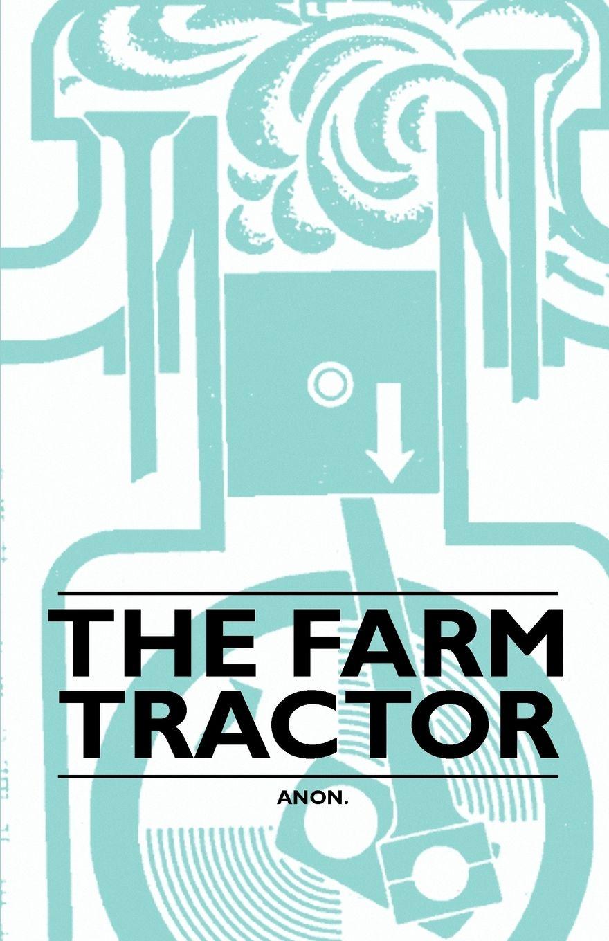 Vorderes Coverbild The Farm Tractor
