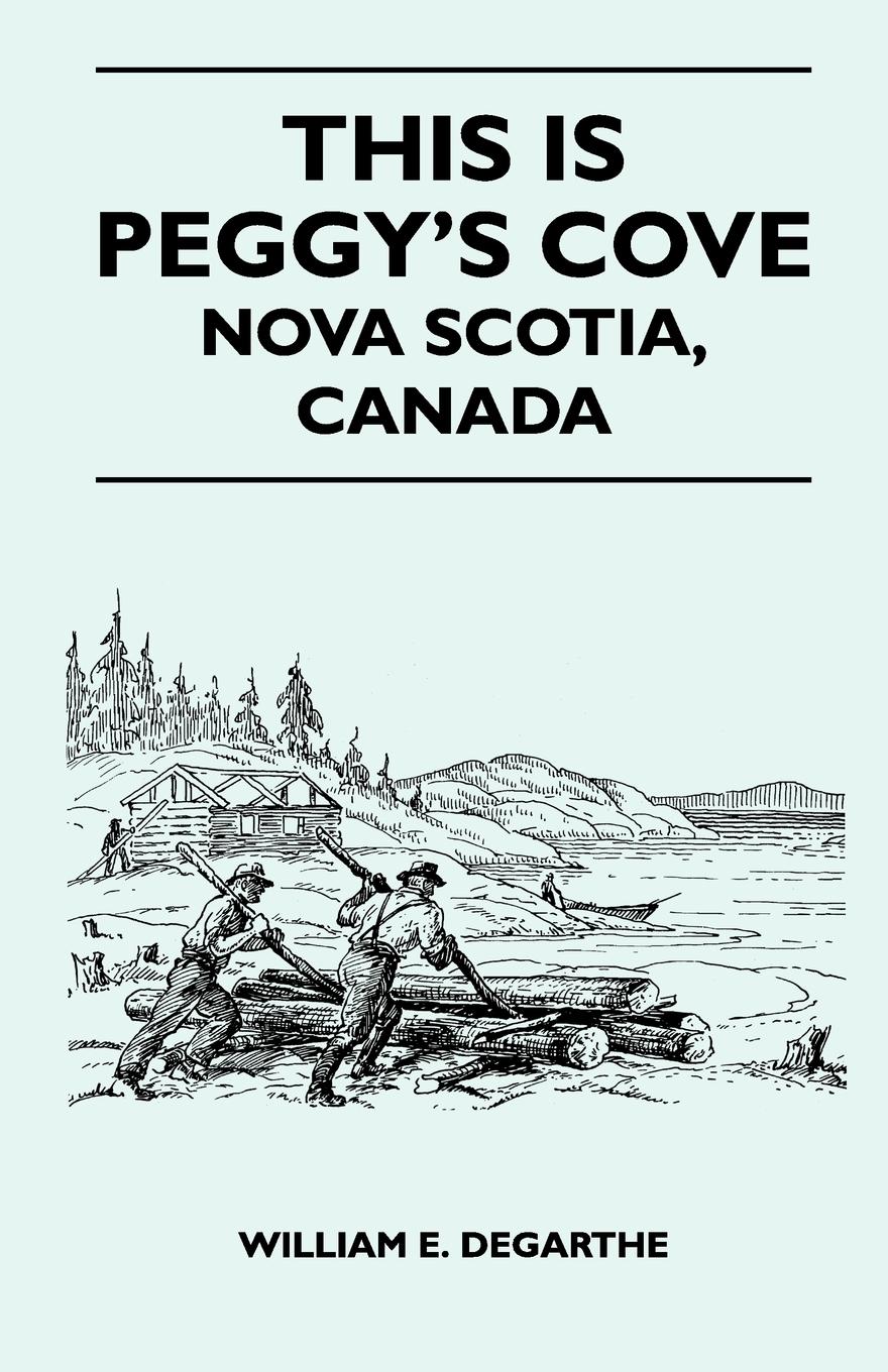 Vorderes Coverbild This Is Peggy's Cove - Nova Scotia, Canada