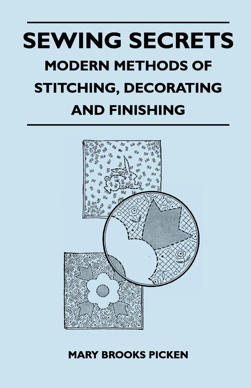 Vorderes Coverbild Sewing Secrets - Modern Methods of Stitching, Decorating and Finishing