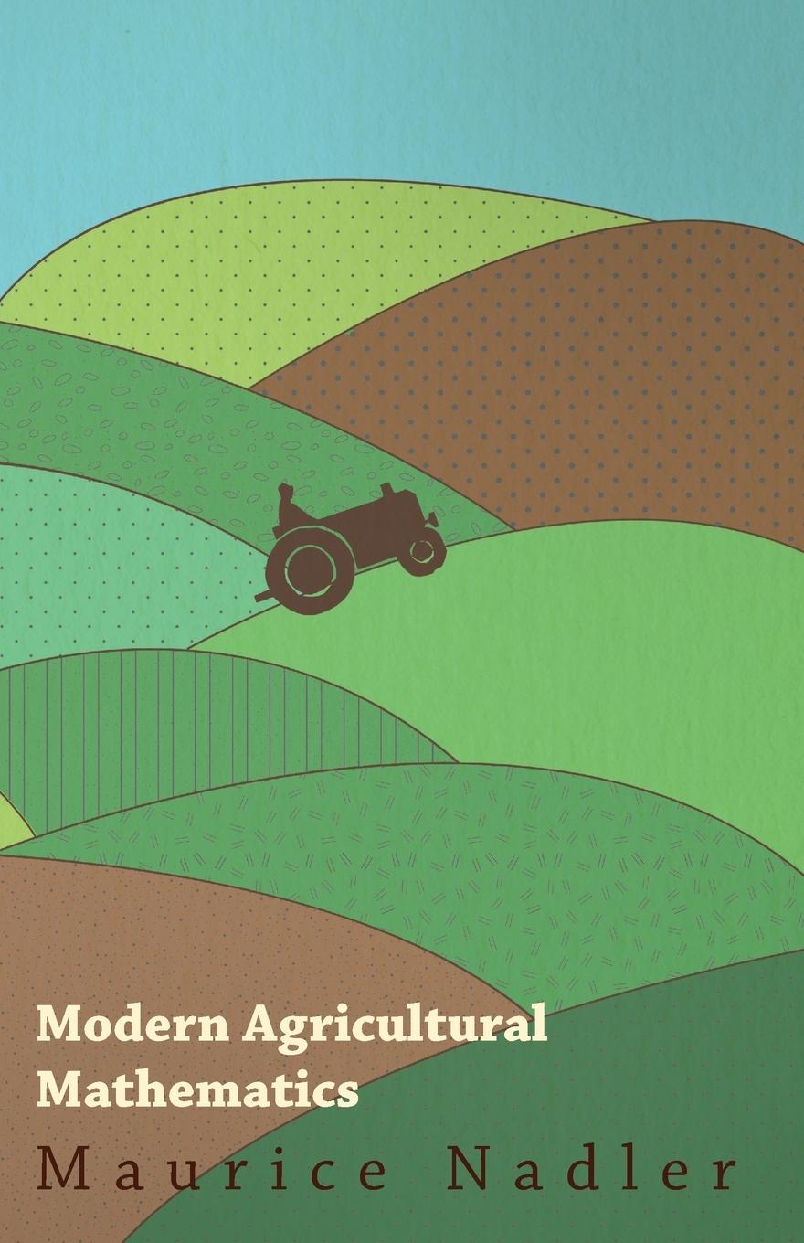 Vorderes Coverbild Modern Agricultural Mathematics