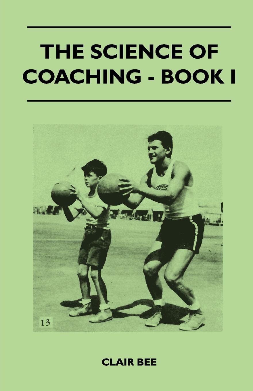 Vorderes Coverbild The Science of Coaching - Book I