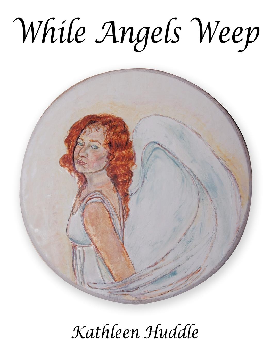 Vorderes Coverbild While Angels Weep