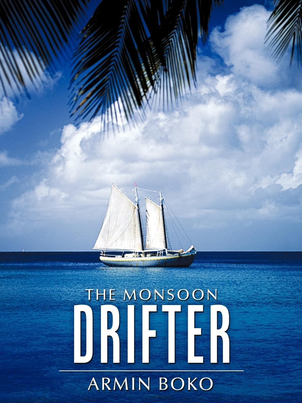 Vorderes Coverbild The Monsoon Drifter