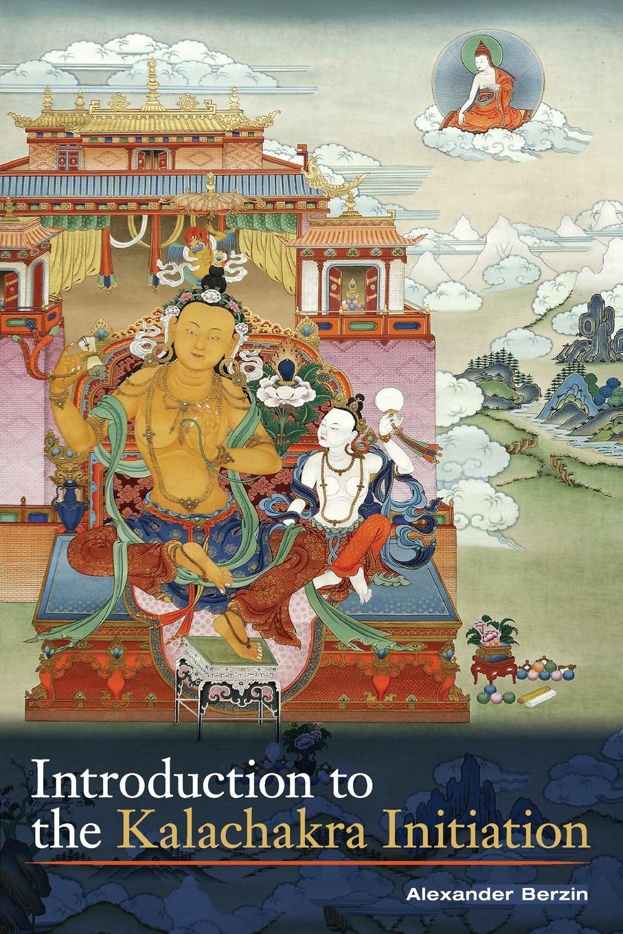 Vorderes Coverbild Introduction to the Kalachakra Initiation