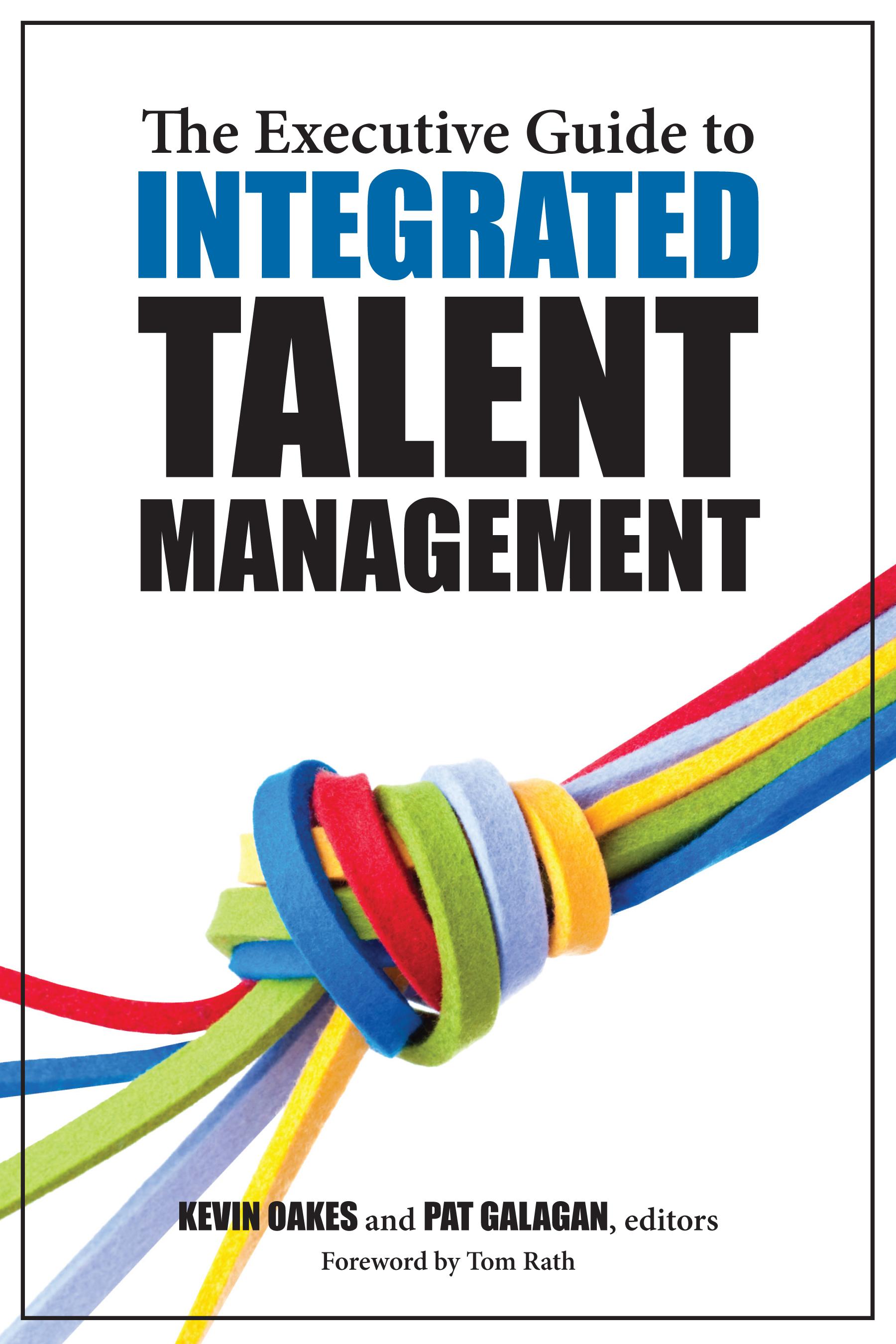 Beispielinhalt (Bild) The Executive Guide to Integrated Talent Management