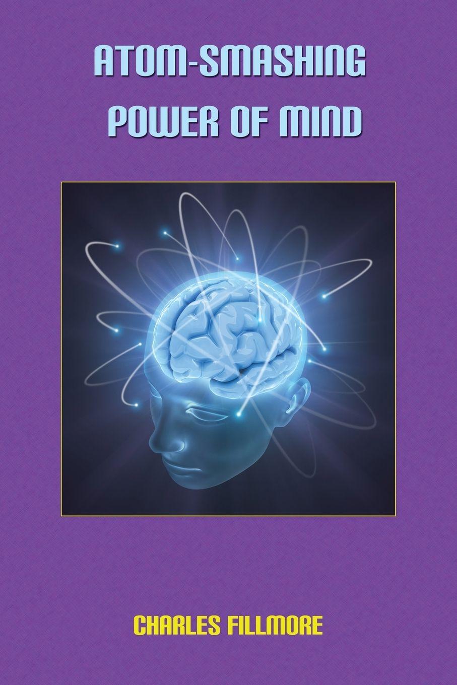Vorderes Coverbild Atom-Smashing Power of Mind