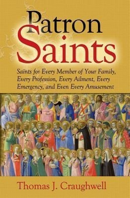 Vorderes Coverbild Patron Saints for Every Member of Your Family