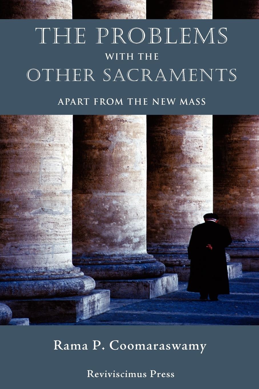 Vorderes Coverbild The Problems with the Other Sacraments