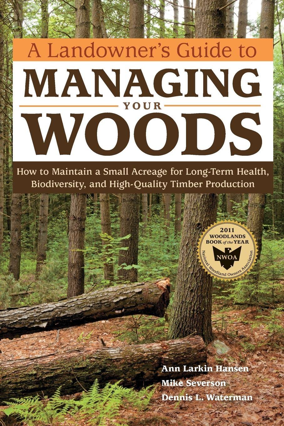 Vorderes Coverbild A Landowner's Guide to Managing Your Woods