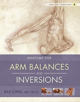 Vorderes Coverbild Anatomy for Arm Balances and Inversions