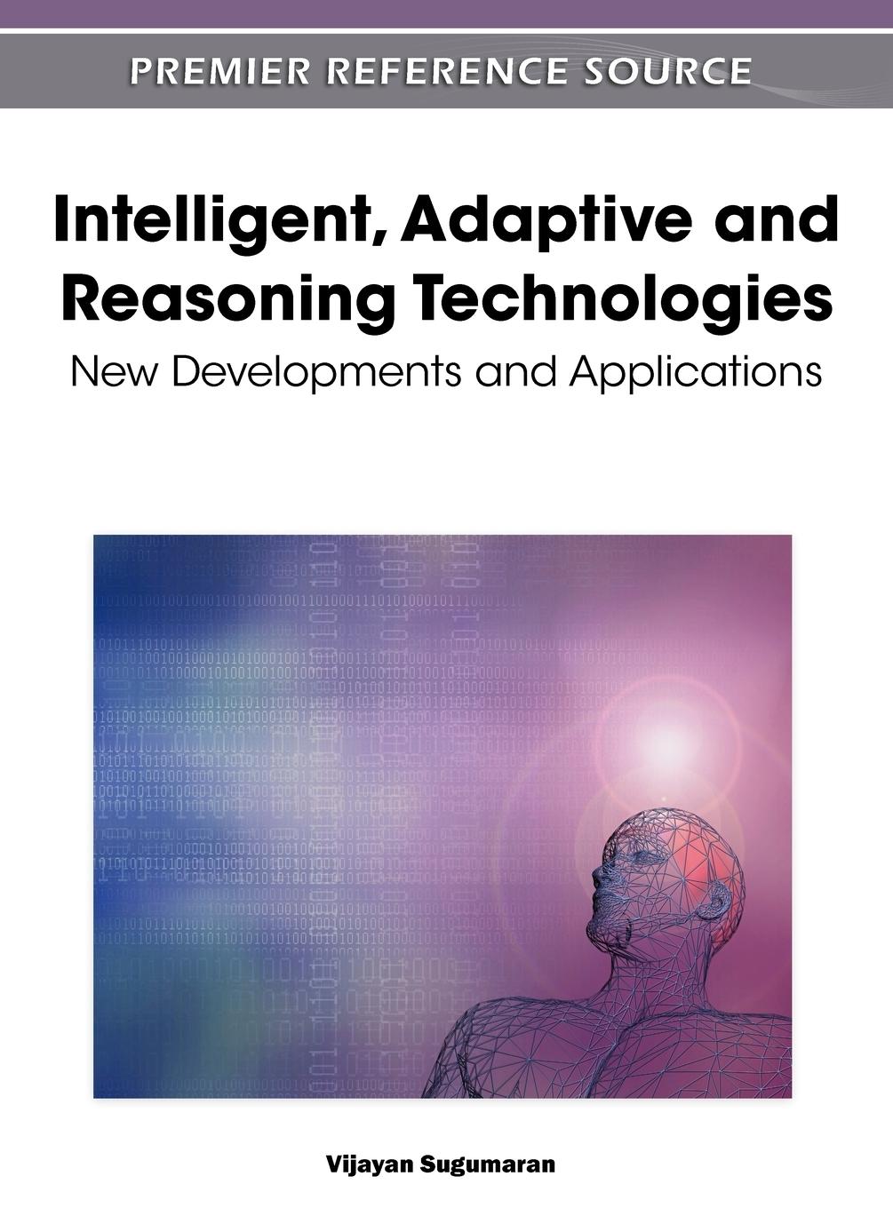 Vorderes Coverbild Intelligent, Adaptive and Reasoning Technologies