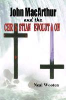 Vorderes Coverbild John MacArthur and the Christian Evolution