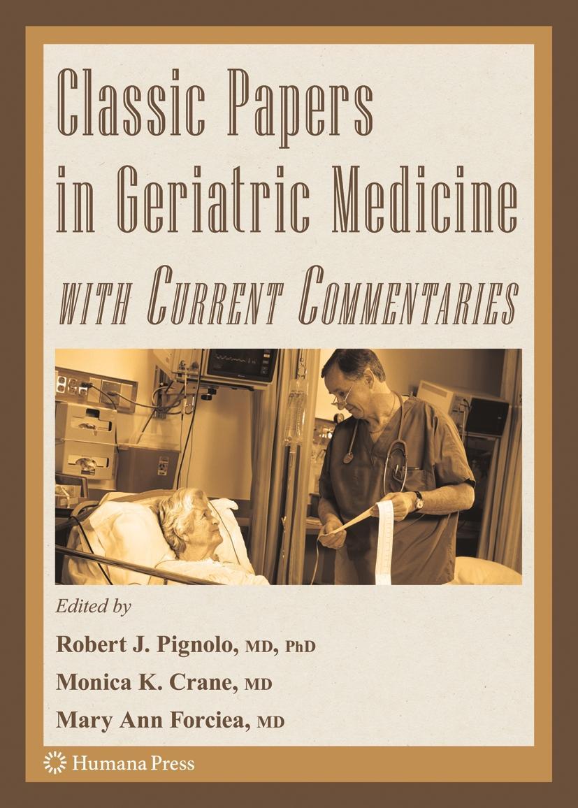 Vorderes Coverbild Classic Papers in Geriatric Medicine with Current Commentaries