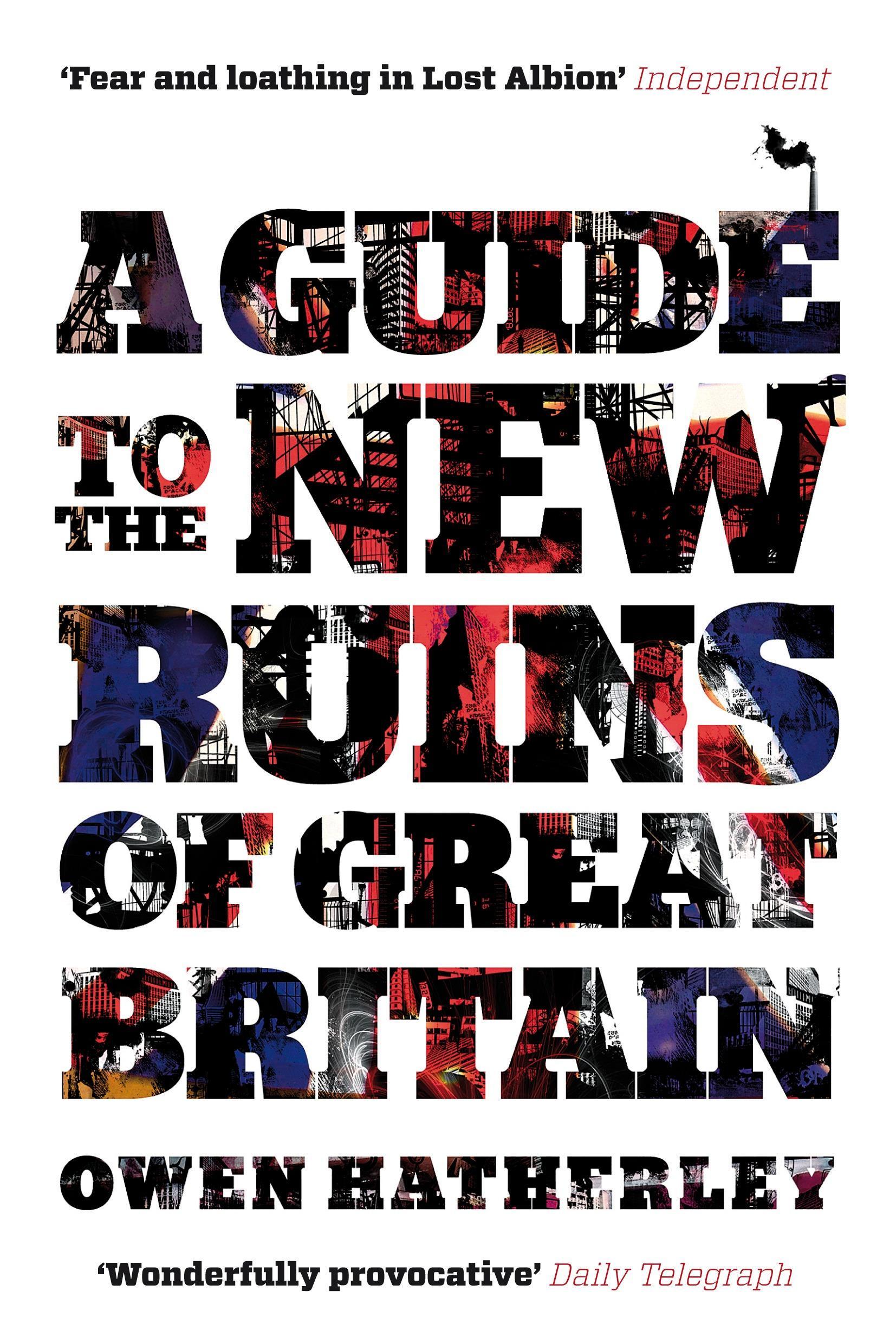 Vorderes Coverbild A Guide to the New Ruins of Great Britain