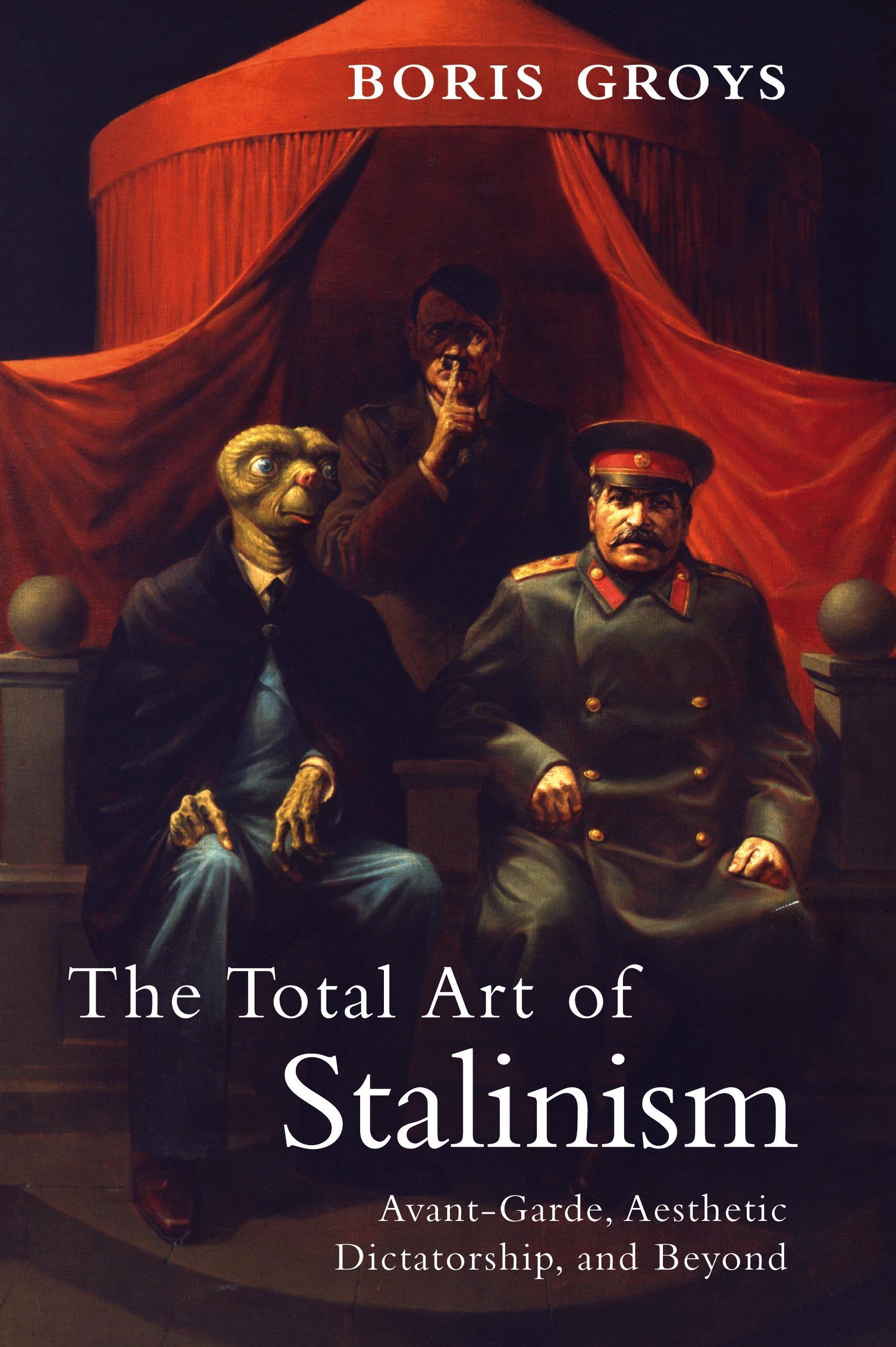 Vorderes Coverbild The Total Art of Stalinism