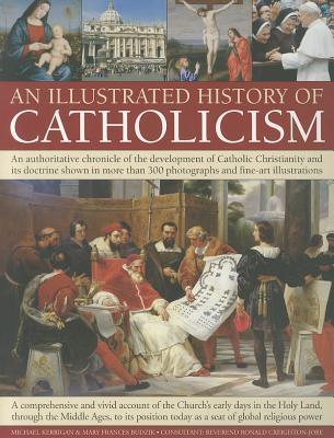 Vorderes Coverbild An Illustrated History of Catholicism