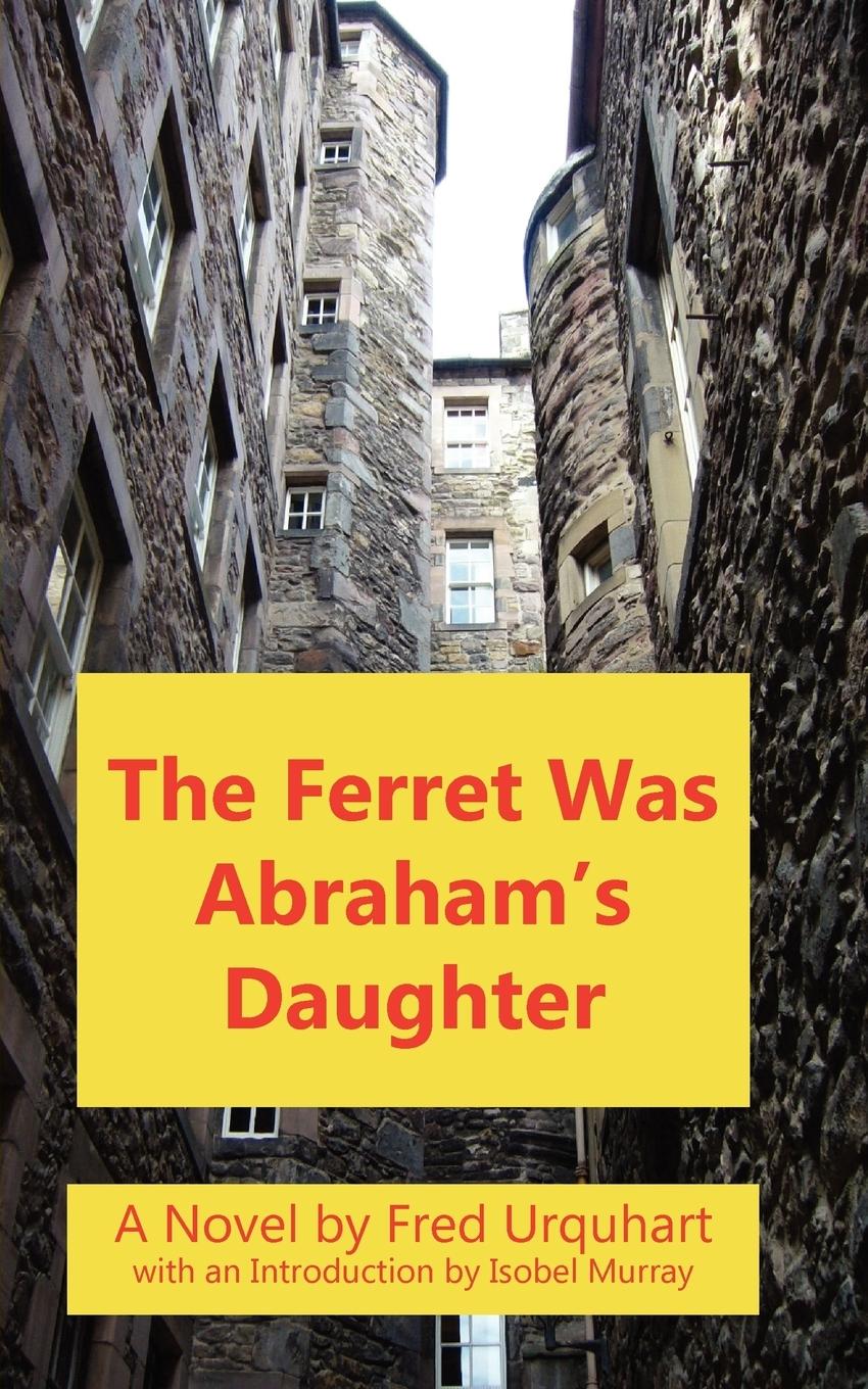 Vorderes Coverbild The Ferret Was Abraham's Daughter