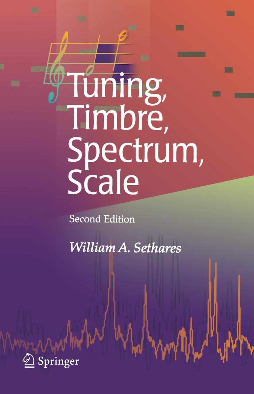 Vorderes Coverbild Tuning, Timbre, Spectrum, Scale