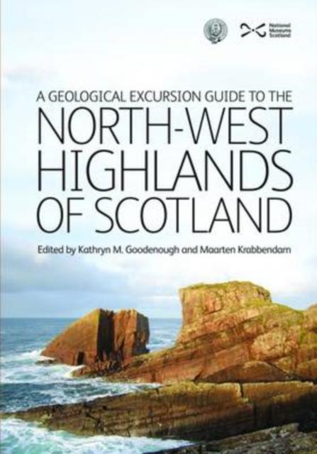 Vorderes Coverbild A Geological Excursion Guide to the North-West Highlands of Scotland