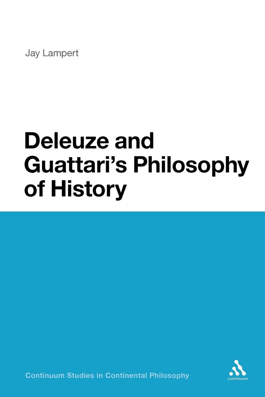 Vorderes Coverbild Deleuze and Guattari's Philosophy of History
