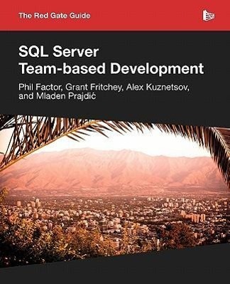 Vorderes Coverbild The Red Gate Guide to SQL Server Team-based Development