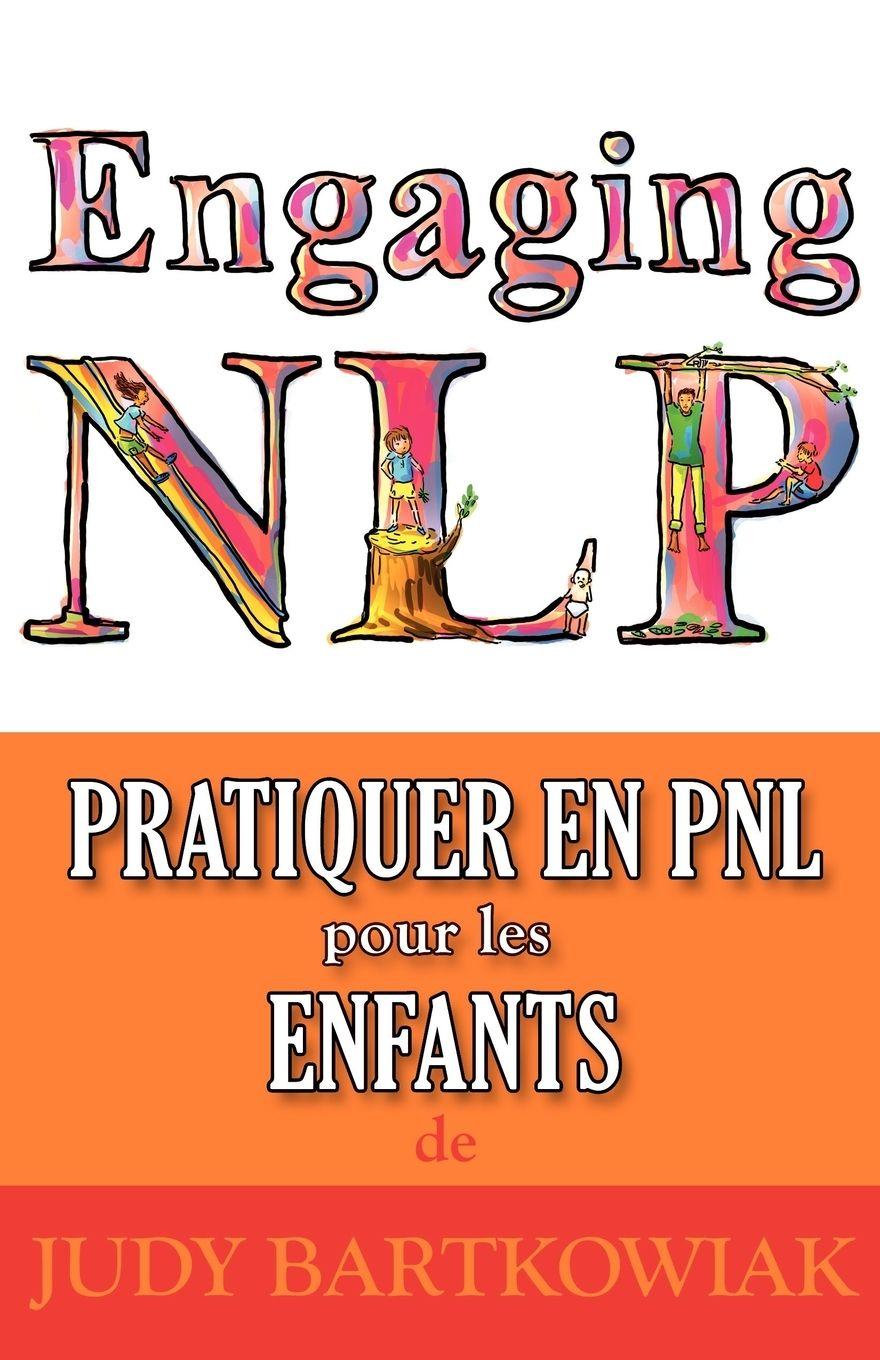 Vorderes Coverbild Pratiquer la PNL pour les ENFANTS