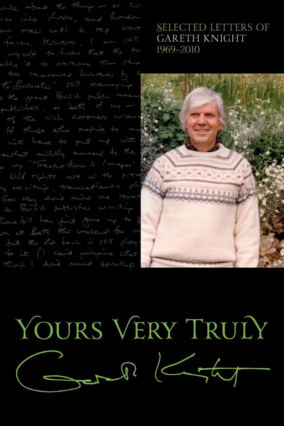 Vorderes Coverbild Yours Very Truly - Gareth Knight
