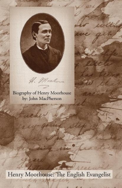 Vorderes Coverbild Biography of Henry Moorhouse
