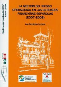 Vorderes Coverbild La gestión del riesgo operacional en las entidades financieras españolas (2007-2008)