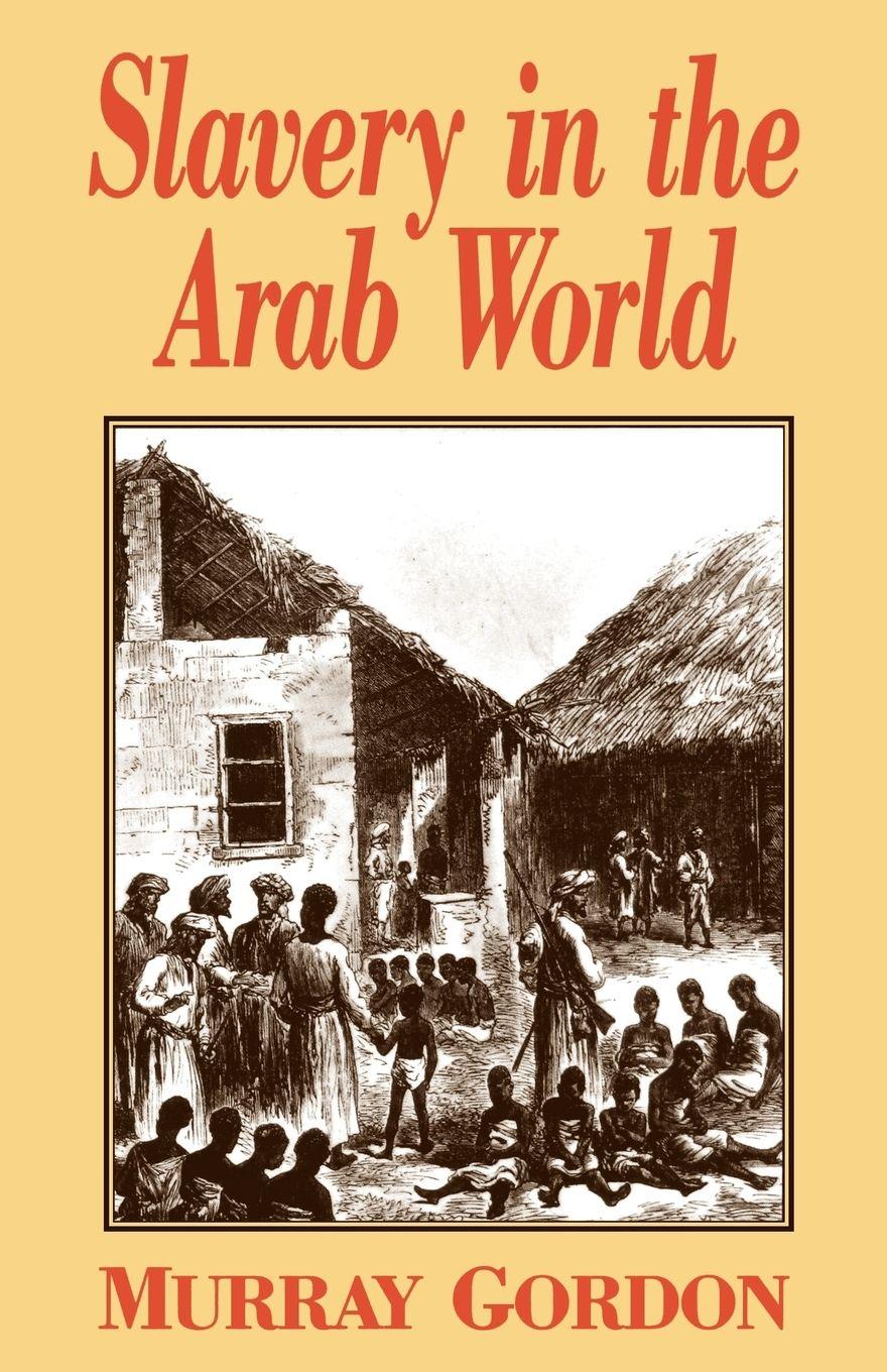 Vorderes Coverbild Slavery in the Arab World