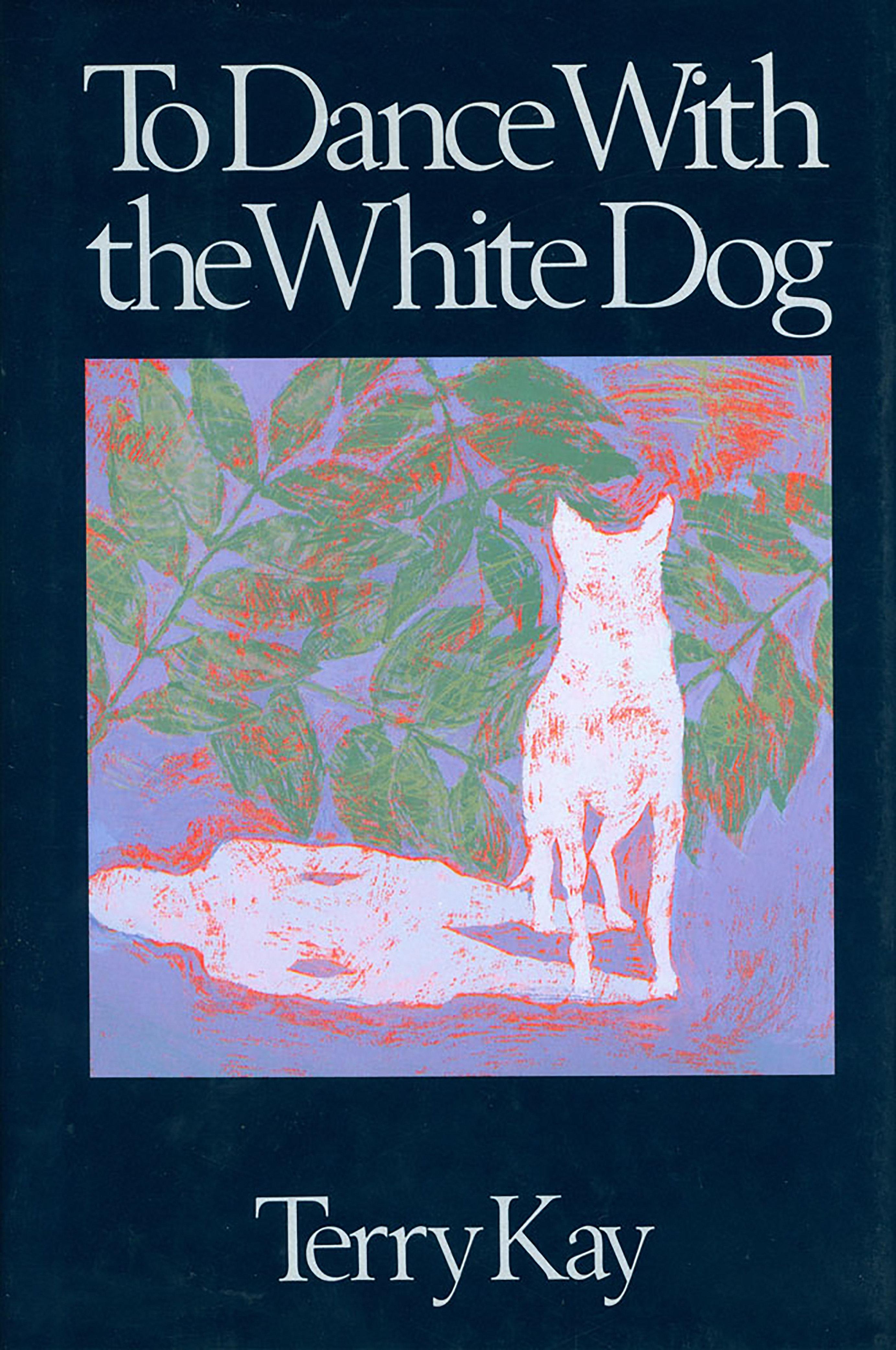 Vorderes Coverbild To Dance with the White Dog