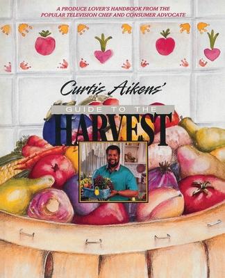 Vorderes Coverbild Curtis Aikens' Guide to the Harvest