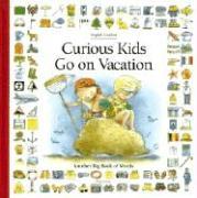 Vorderes Coverbild Curious Kids Go on Vacation
