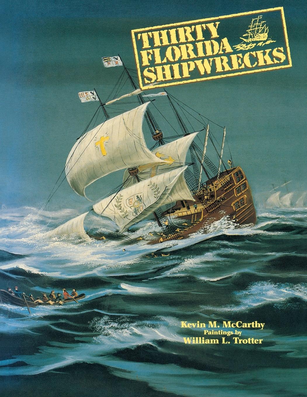 Vorderes Coverbild Thirty Florida Shipwrecks