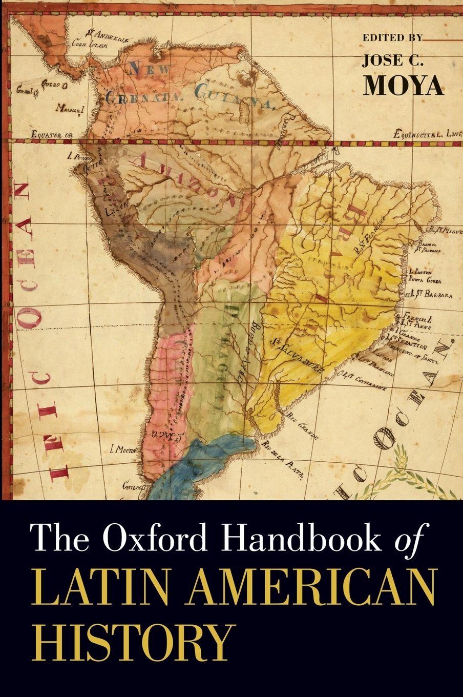 Vorderes Coverbild The Oxford Handbook of Latin American History