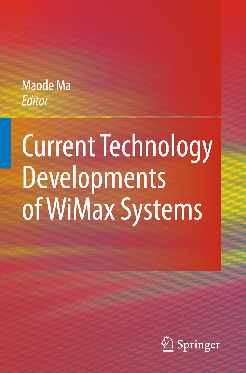Vorderes Coverbild Current Technology Developments of WiMax Systems