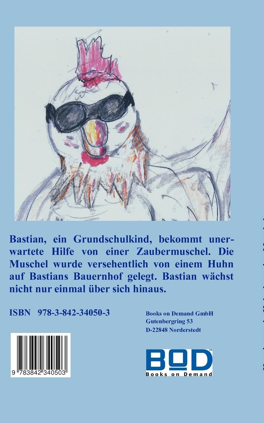 Rückseitencover Henriette, ein Huhn legt eine Muschel