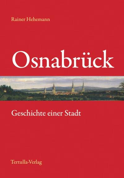 Vorderes Coverbild Osnabrück - Geschichte einer Stadt
