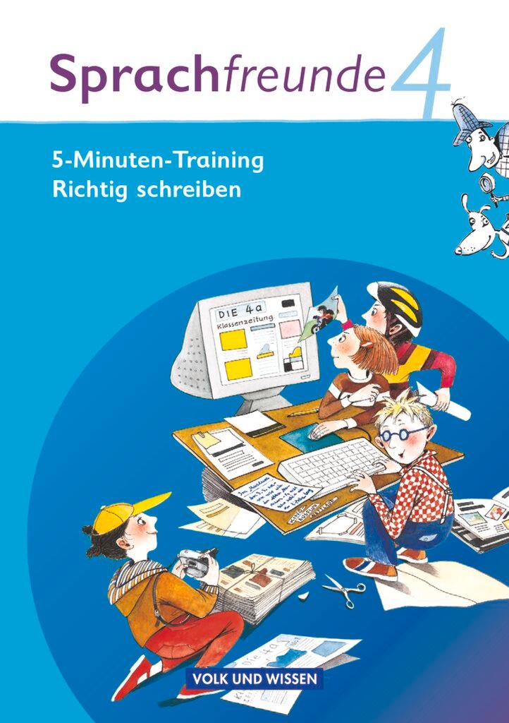 Vorderes Coverbild Sprachfreunde 4. Schuljahr. 5-Minuten Training "Richtig schreiben". Ausgabe Nord/Süd. Arbeitsheft