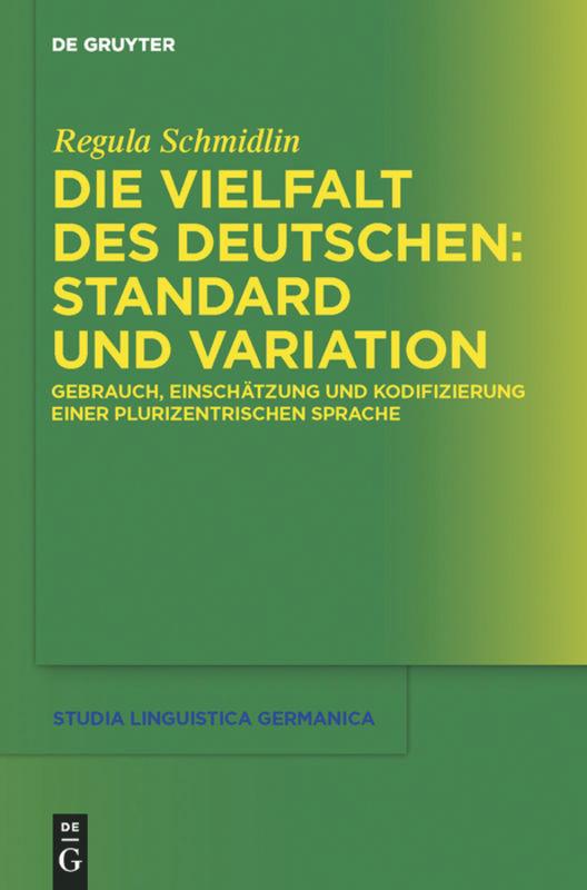 Vorderes Coverbild Die Vielfalt des Deutschen: Standard und Variation