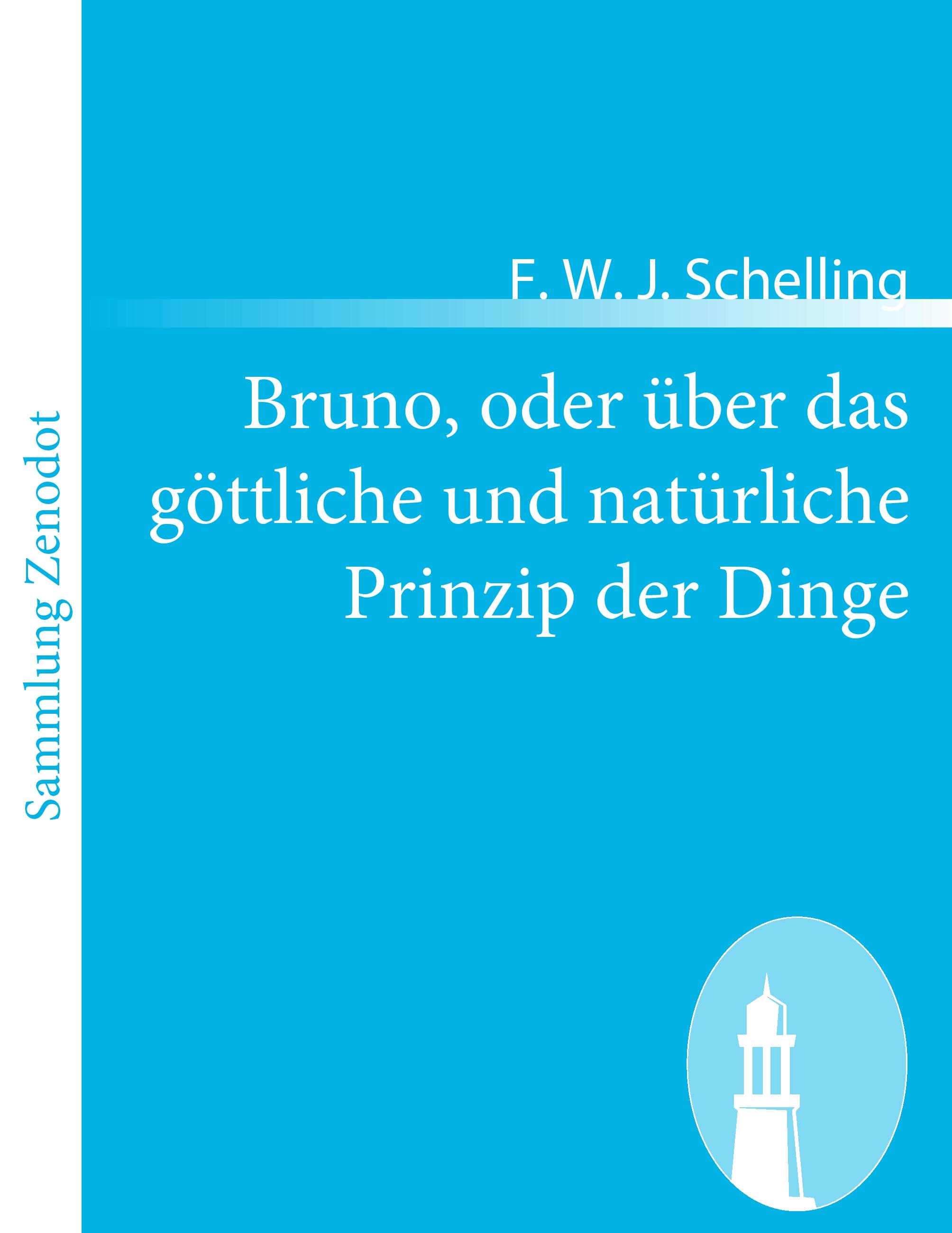 Vorderes Coverbild Bruno, oder über das göttliche und natürliche Prinzip der Dinge