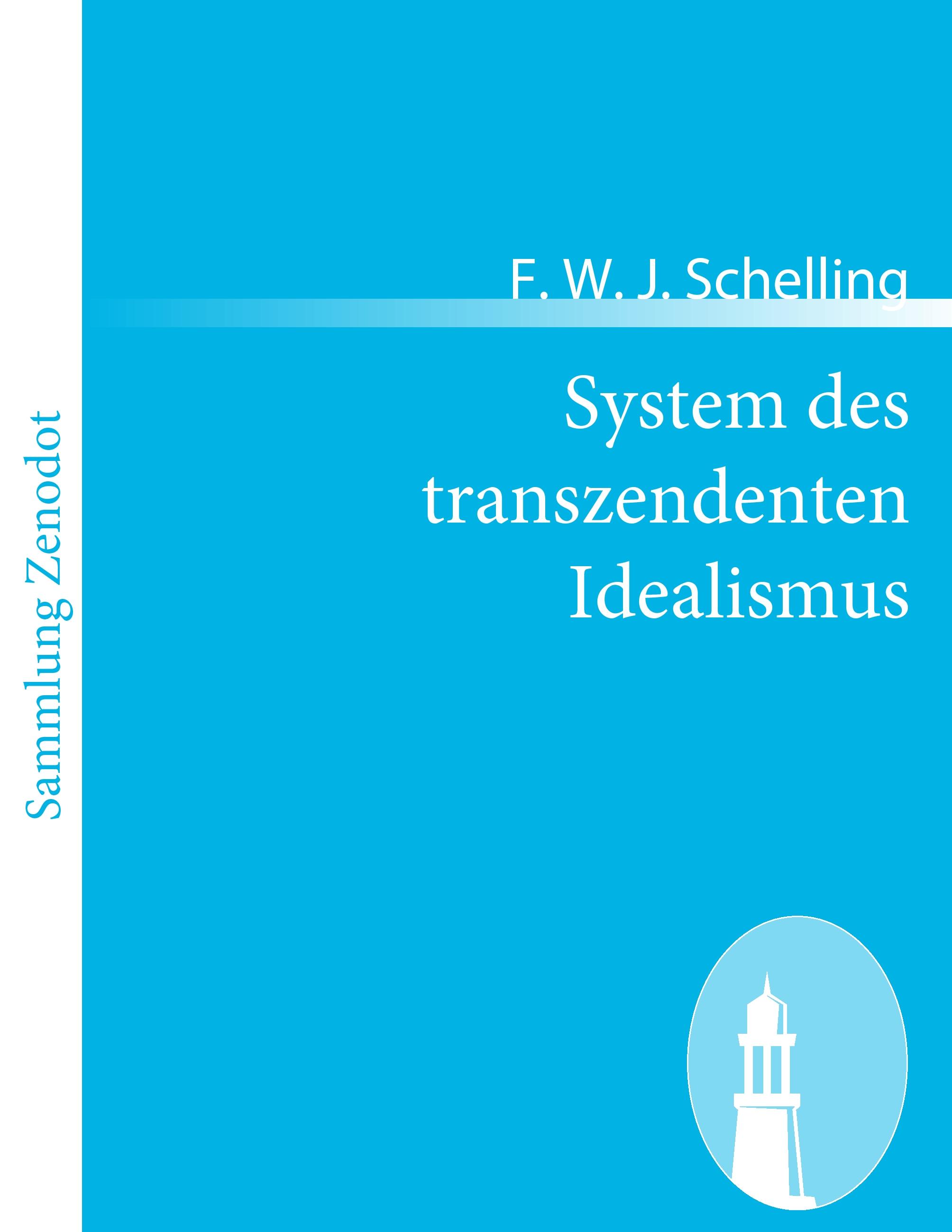 Vorderes Coverbild System des transzendenten Idealismus