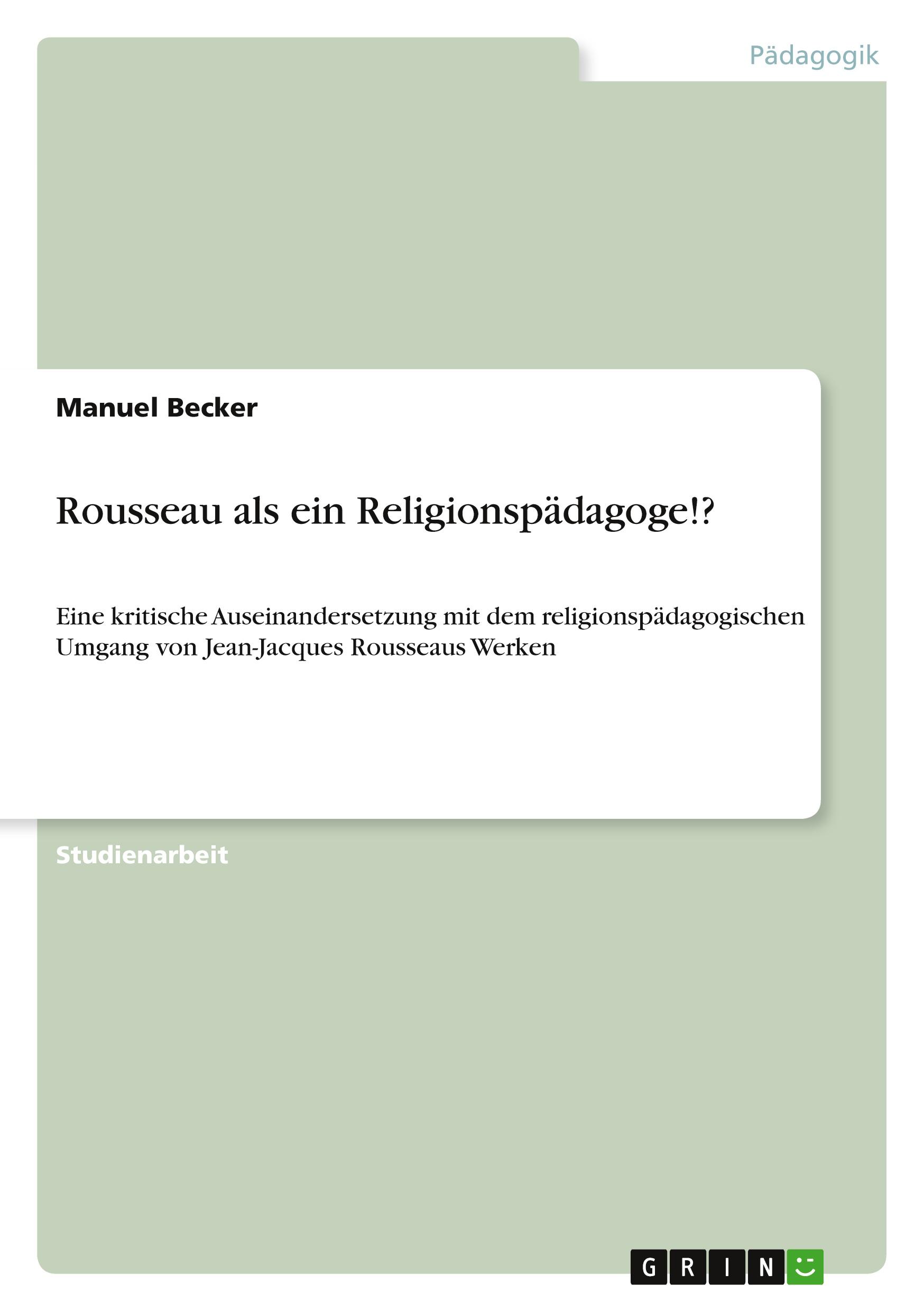 Vorderes Coverbild Rousseau als ein Religionspädagoge!?