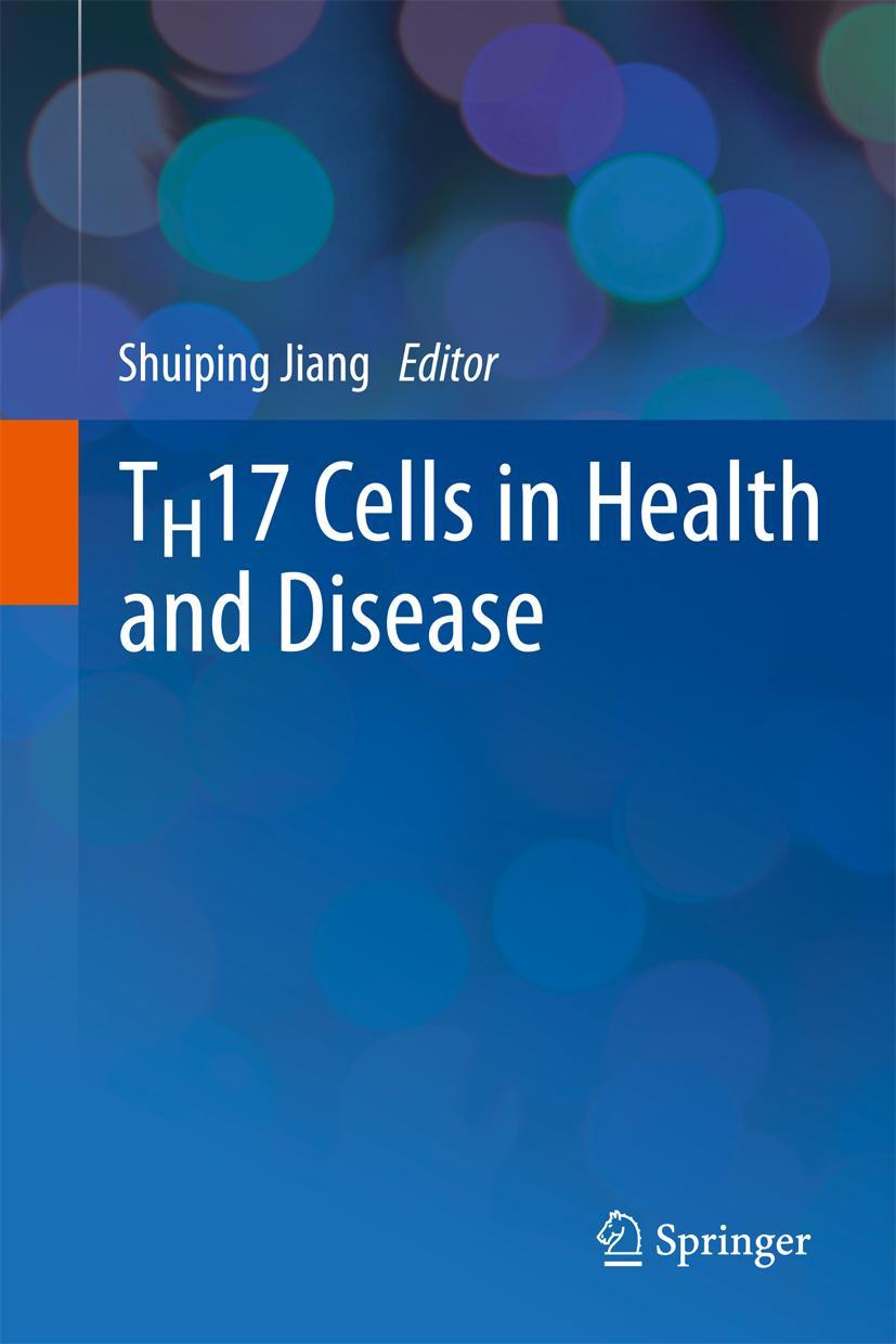 Vorderes Coverbild TH17 Cells in Health and Disease
