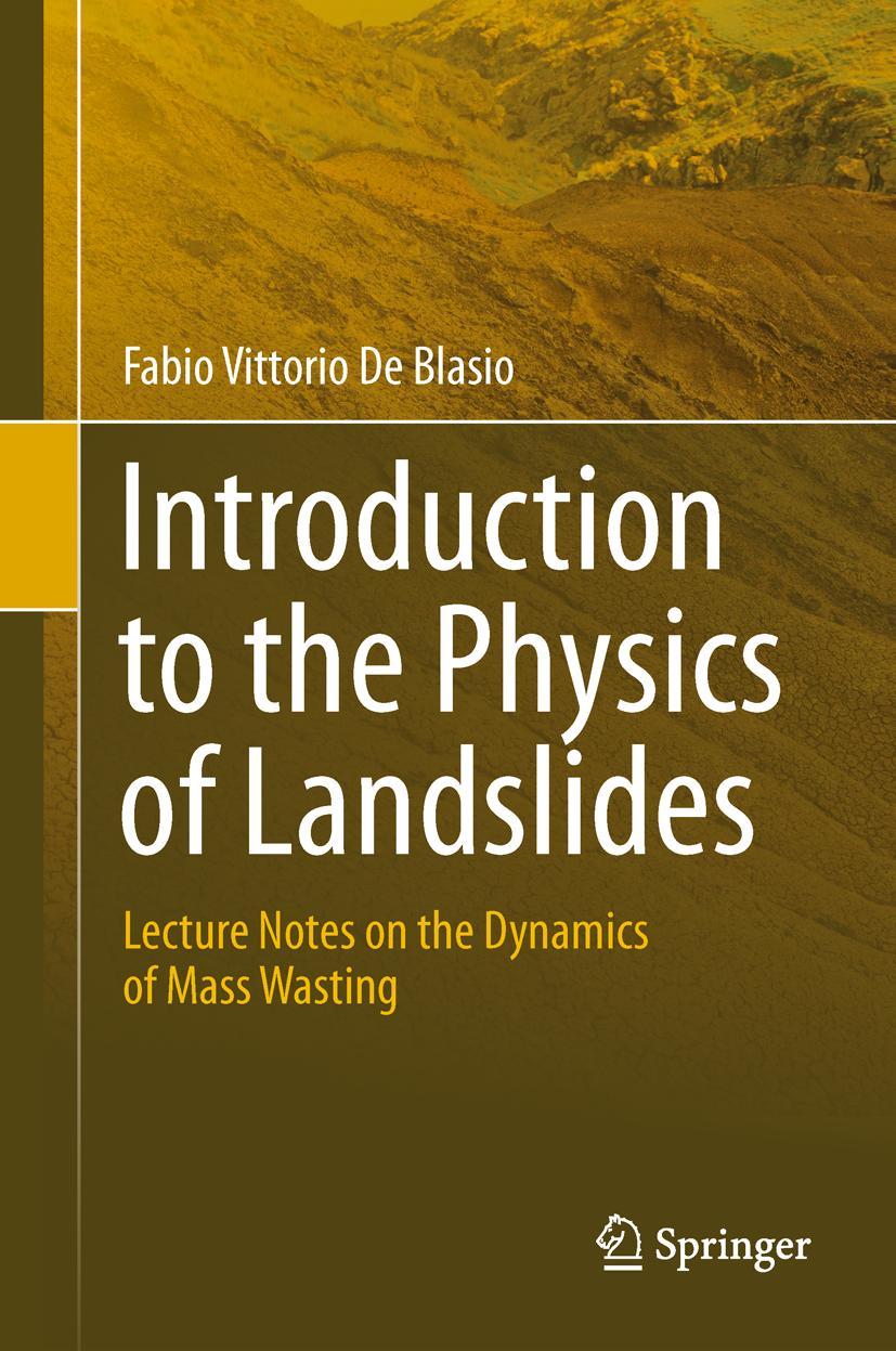 Vorderes Coverbild Introduction to the Physics of Landslides