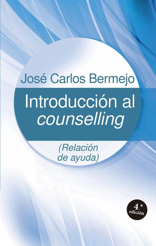 Vorderes Coverbild Introducción al counselling (relación de ayuda)