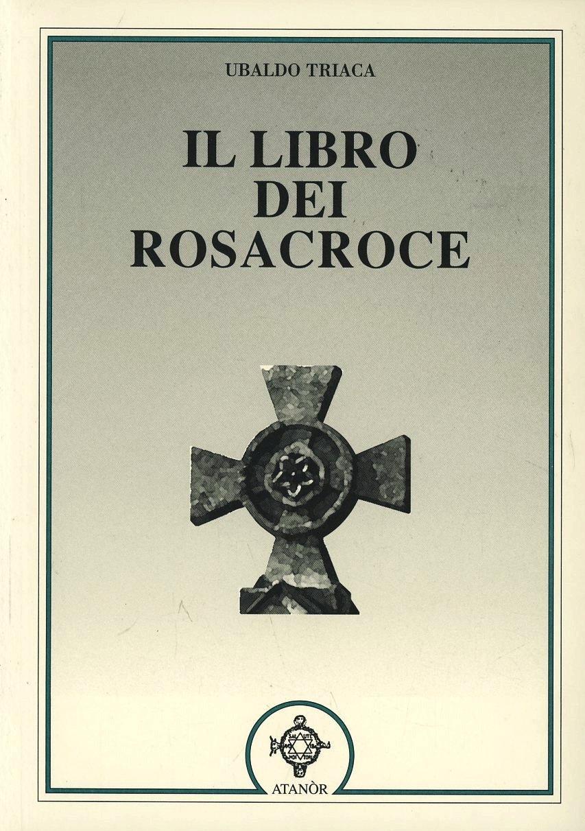 Vorderes Coverbild Il libro dei Rosacroce