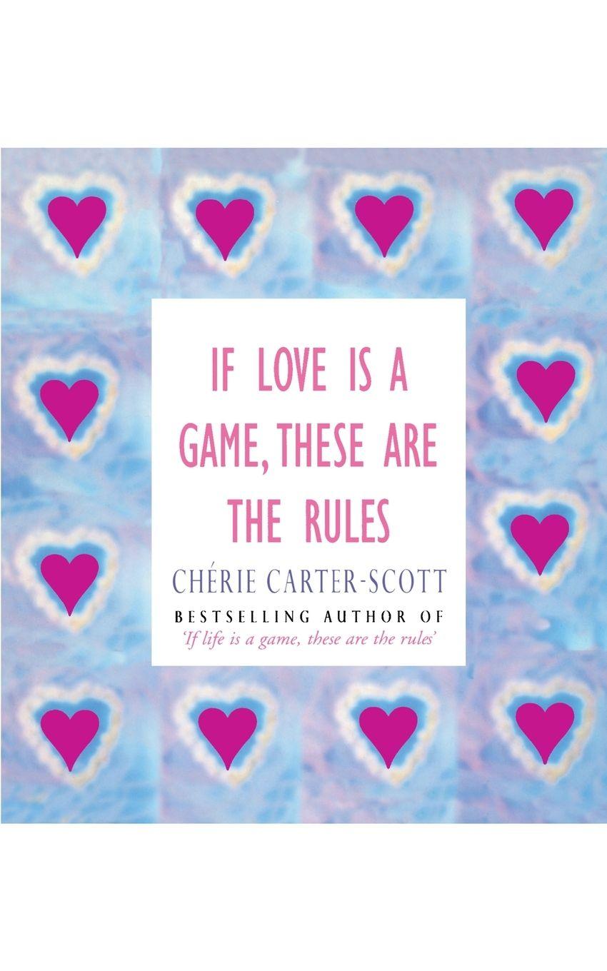 Vorderes Coverbild If Love Is A Game These Are The Rules